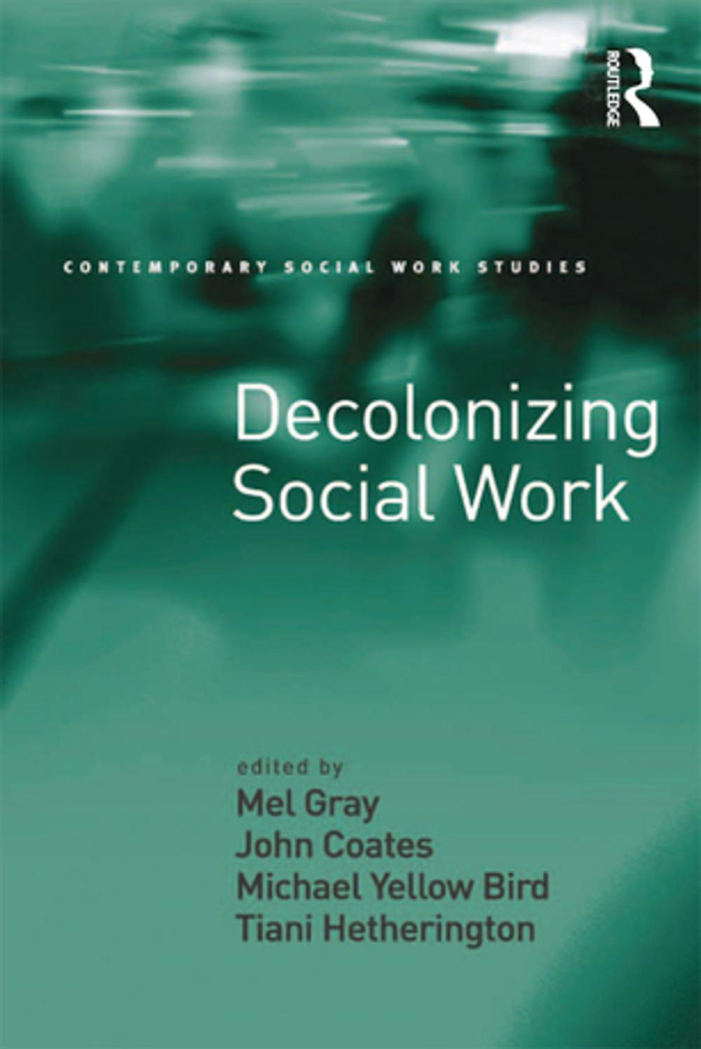 Big bigCover of Decolonizing Social Work