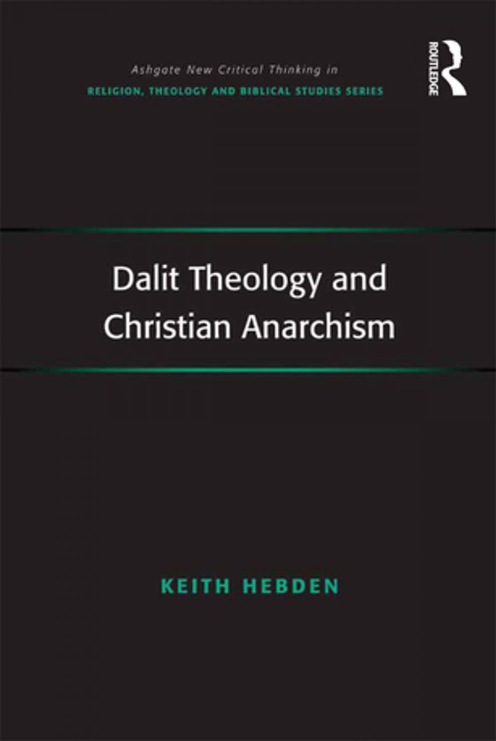 Big bigCover of Dalit Theology and Christian Anarchism