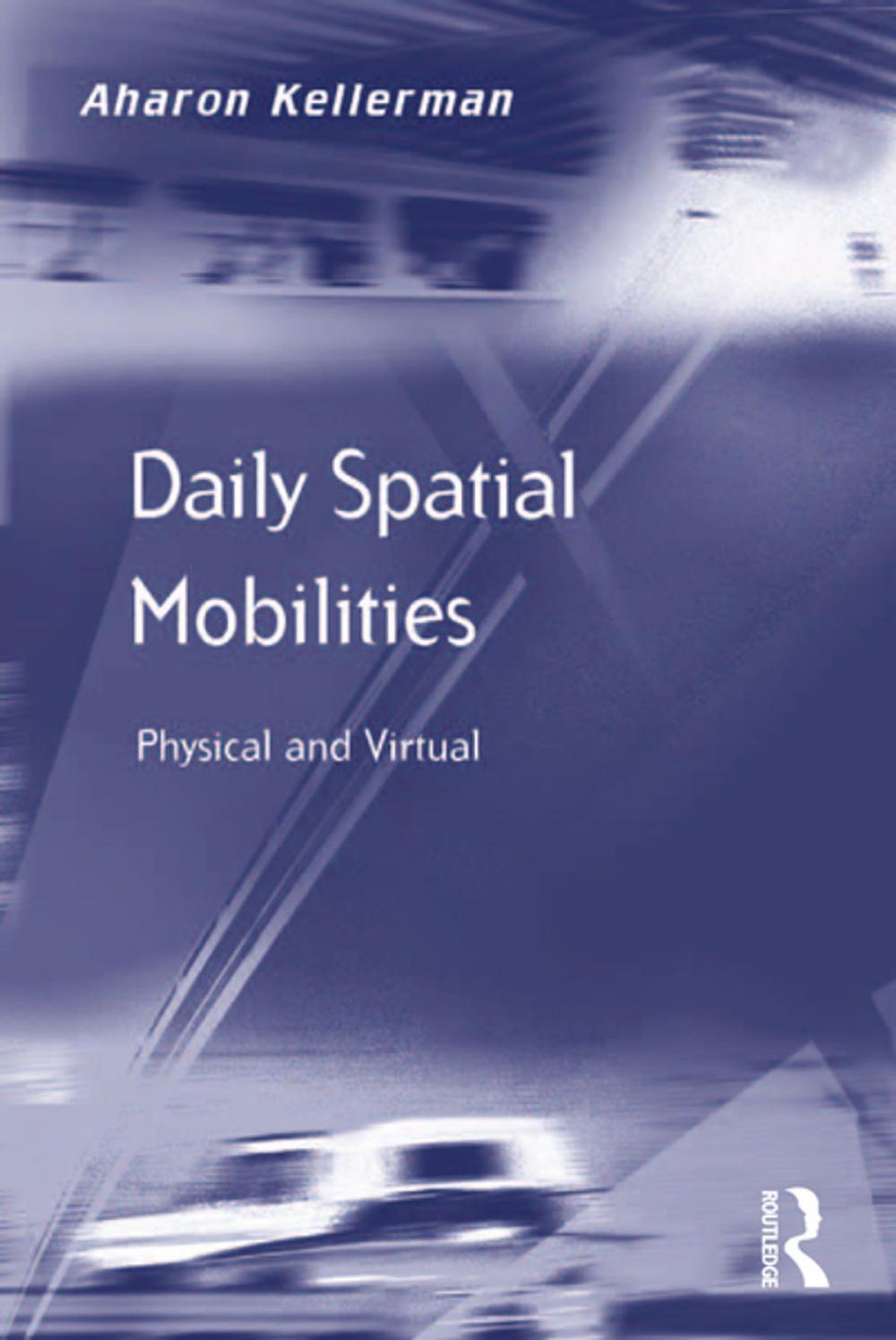 Big bigCover of Daily Spatial Mobilities