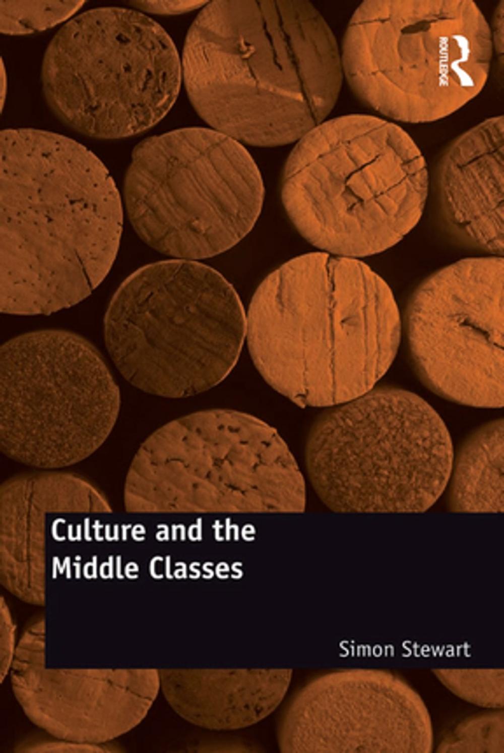 Big bigCover of Culture and the Middle Classes