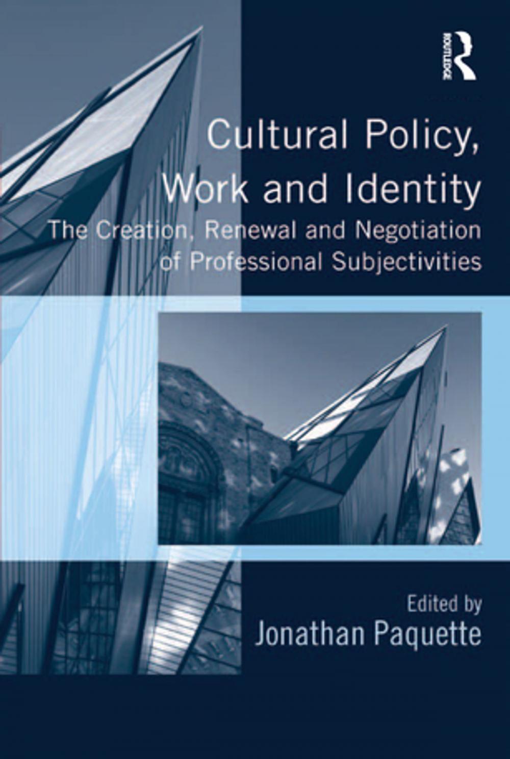 Big bigCover of Cultural Policy, Work and Identity