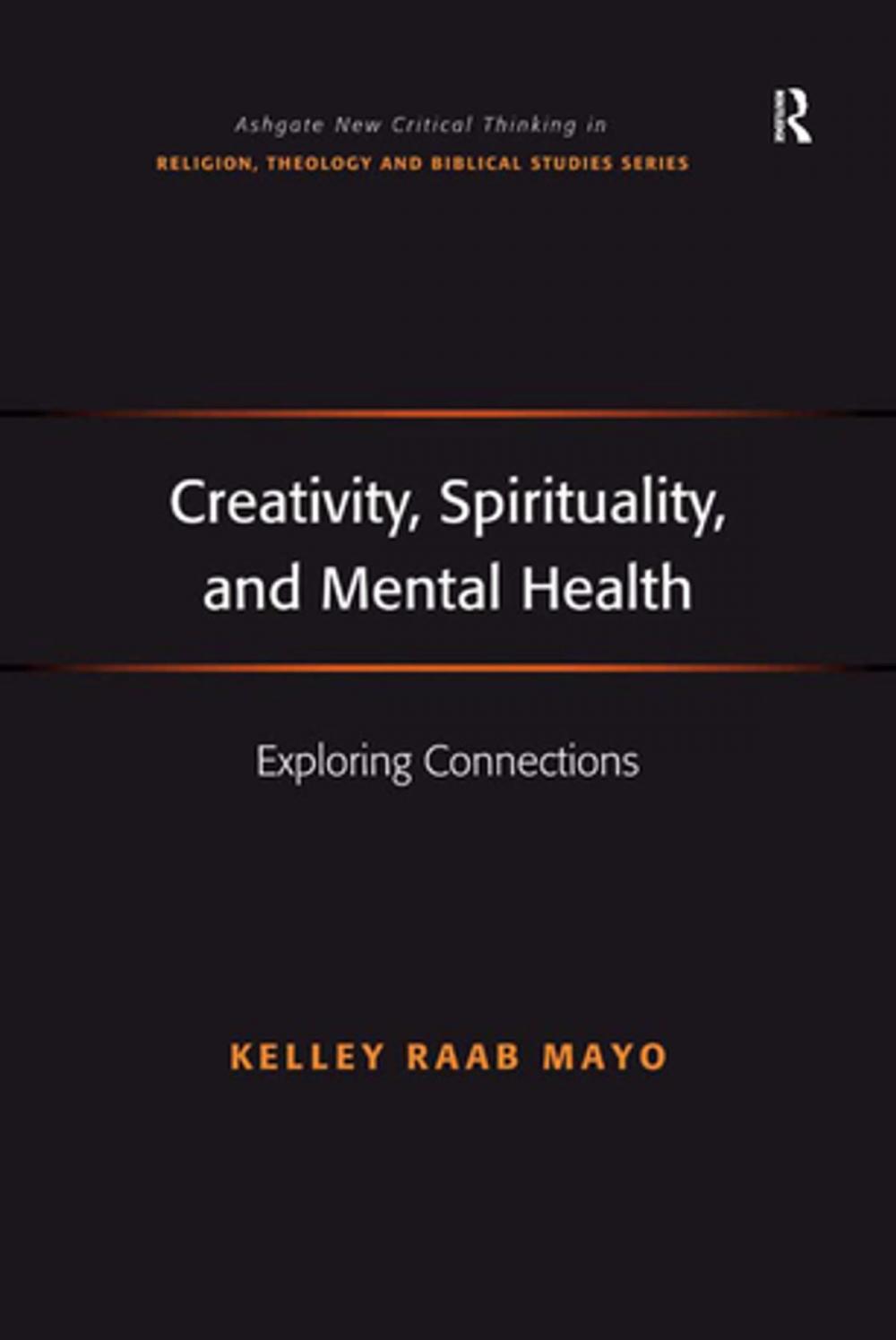 Big bigCover of Creativity, Spirituality, and Mental Health