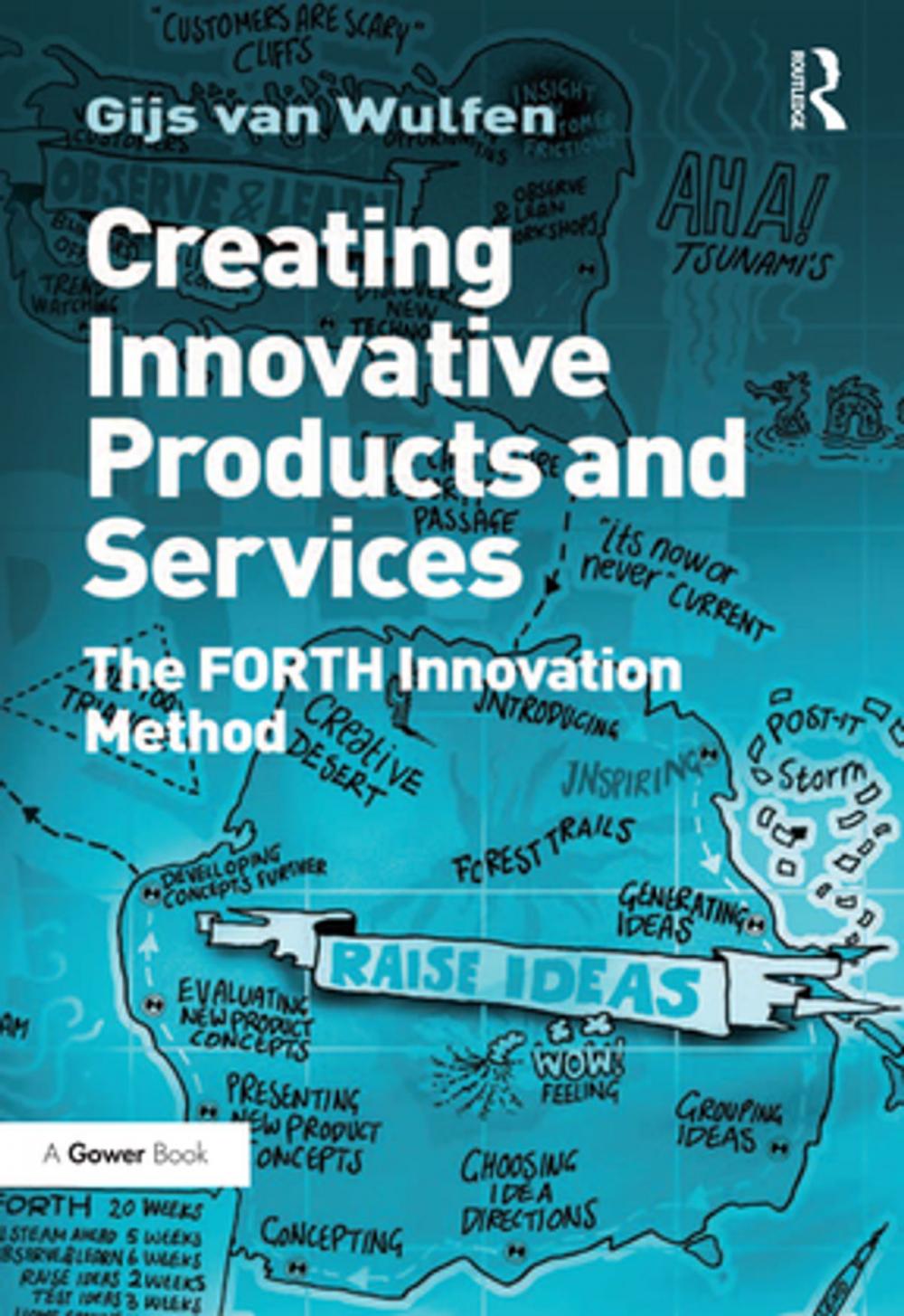 Big bigCover of Creating Innovative Products and Services