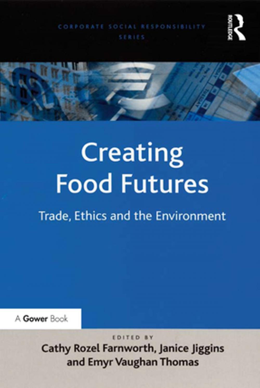 Big bigCover of Creating Food Futures