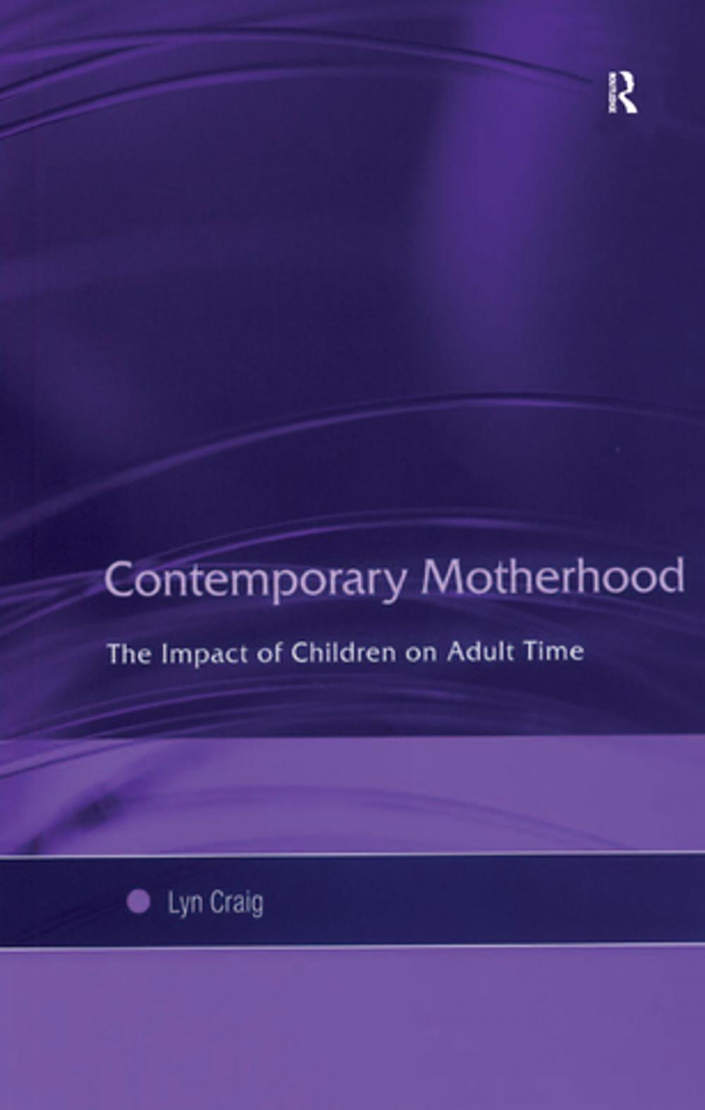 Big bigCover of Contemporary Motherhood