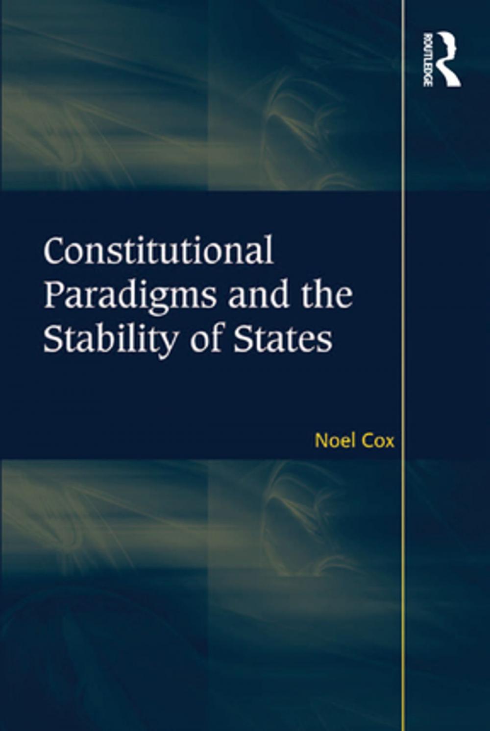 Big bigCover of Constitutional Paradigms and the Stability of States