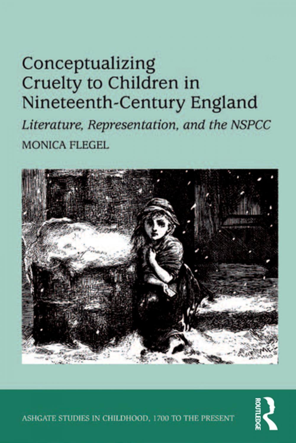 Big bigCover of Conceptualizing Cruelty to Children in Nineteenth-Century England