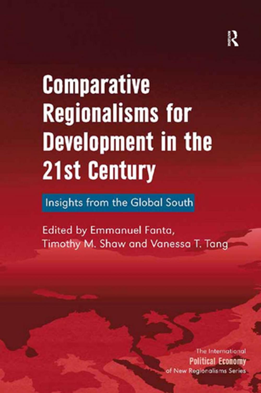 Big bigCover of Comparative Regionalisms for Development in the 21st Century