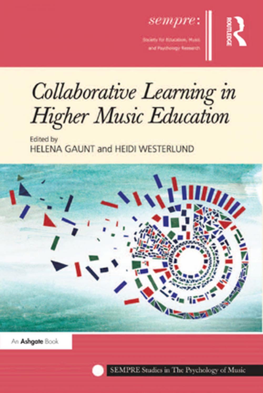 Big bigCover of Collaborative Learning in Higher Music Education