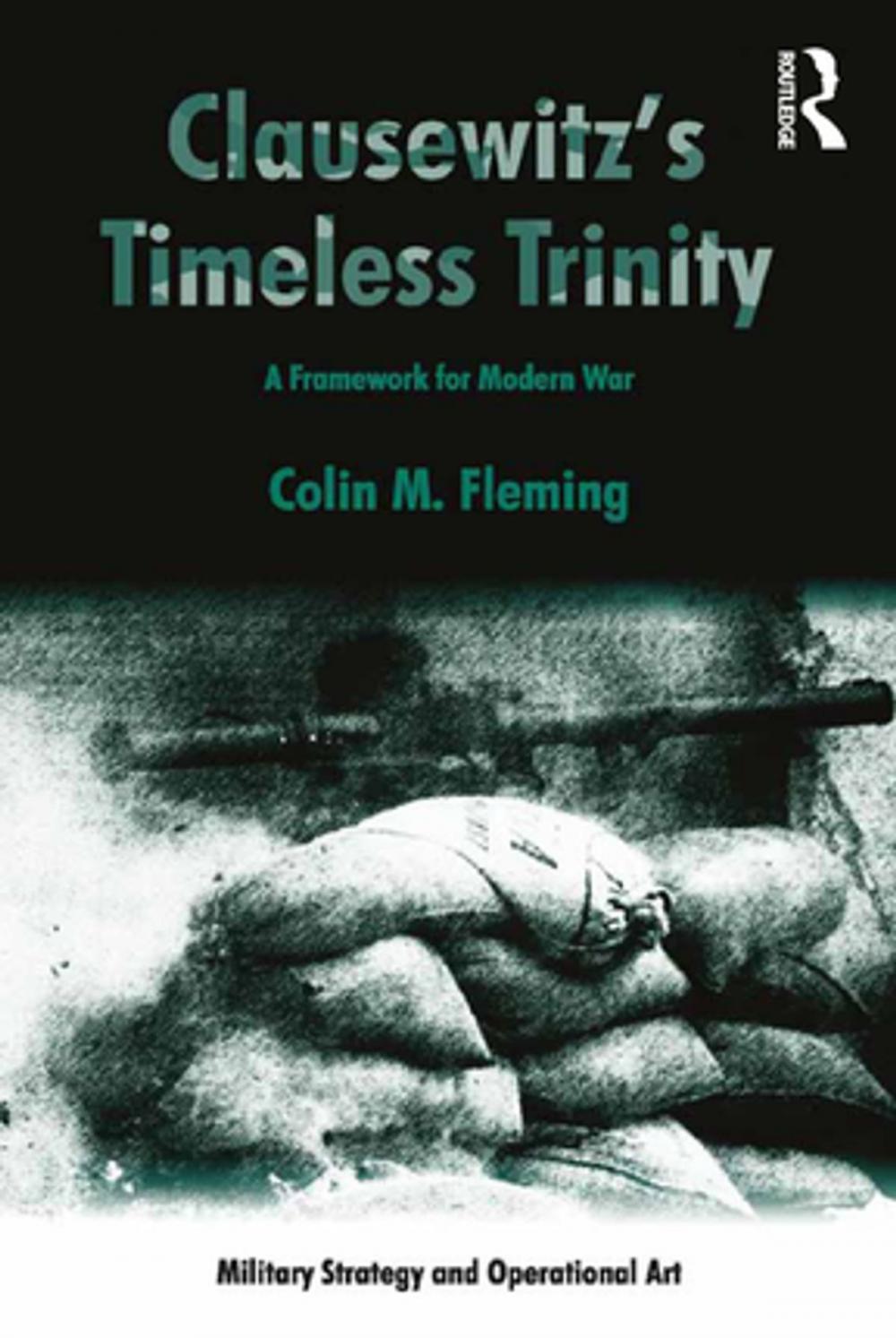 Big bigCover of Clausewitz's Timeless Trinity