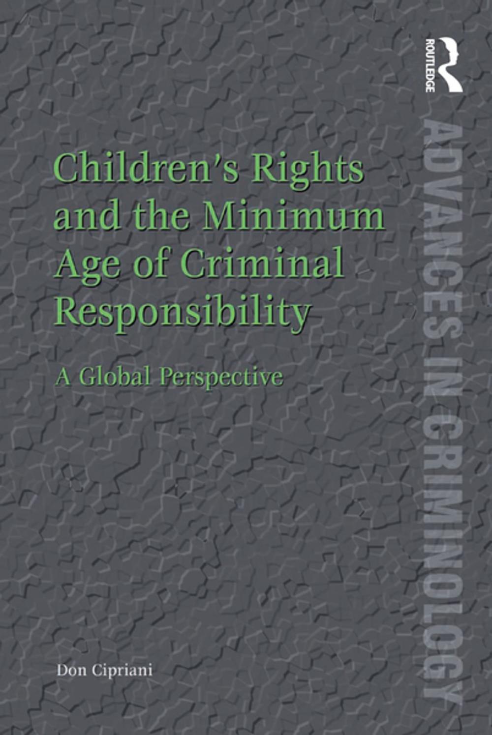 Big bigCover of Children’s Rights and the Minimum Age of Criminal Responsibility