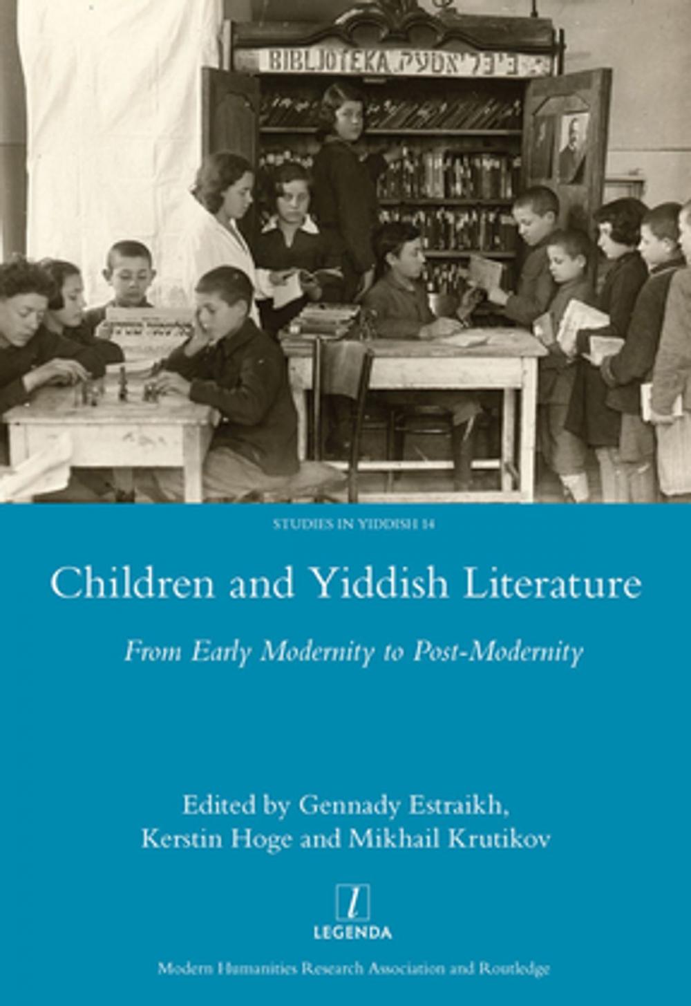 Big bigCover of Children and Yiddish Literature From Early Modernity to Post-Modernity