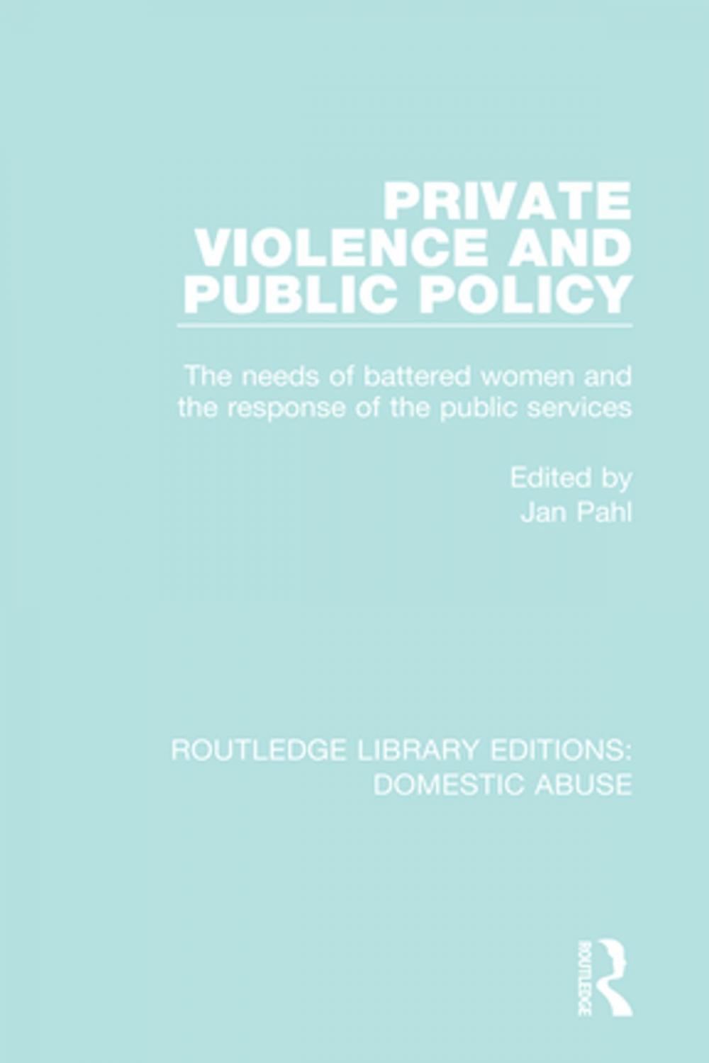 Big bigCover of Private Violence and Public Policy