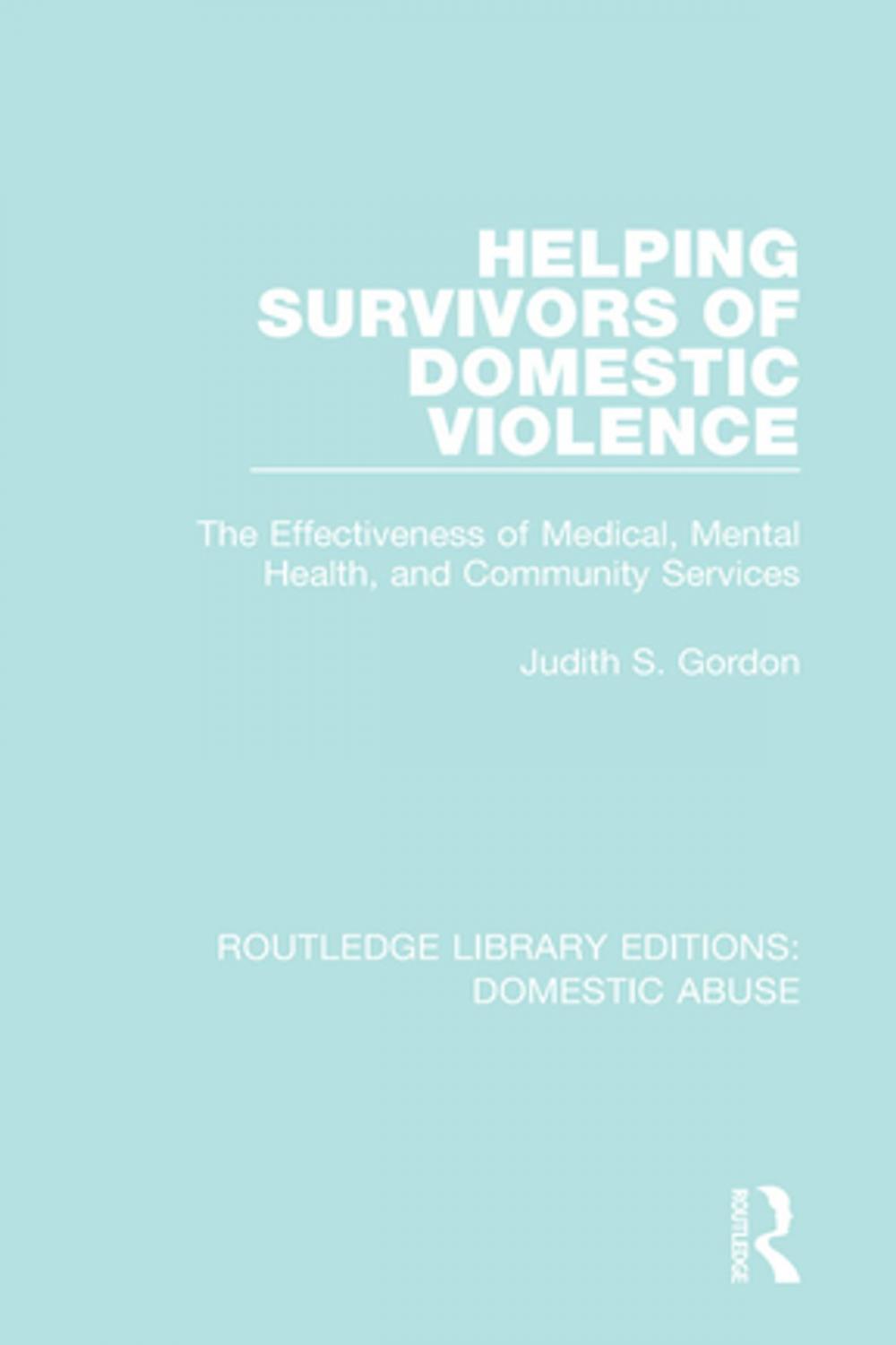 Big bigCover of Helping Survivors of Domestic Violence