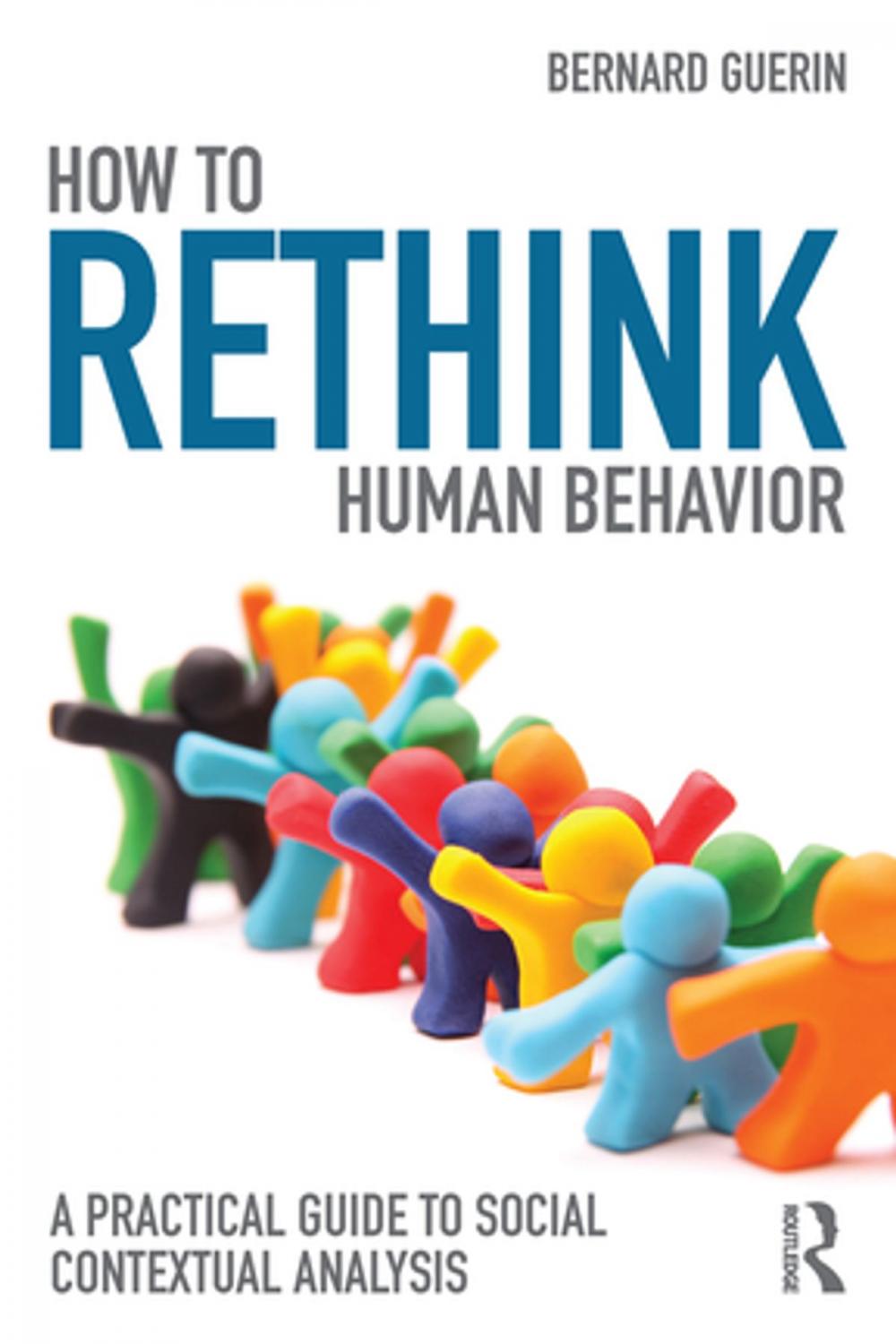 Big bigCover of How to Rethink Human Behavior