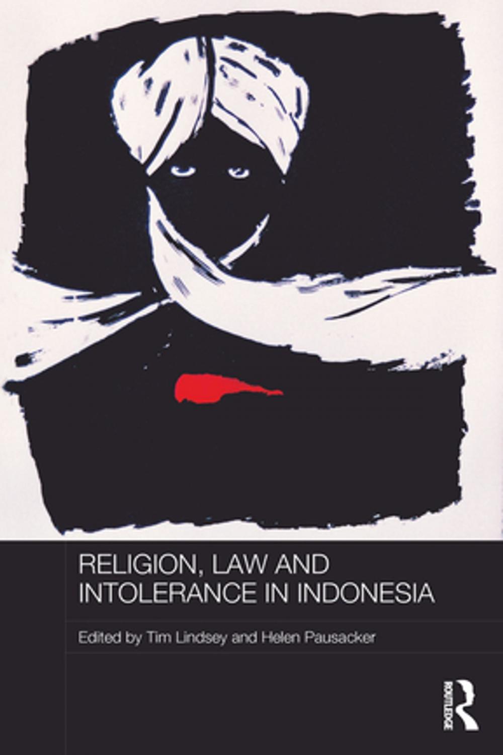 Big bigCover of Religion, Law and Intolerance in Indonesia