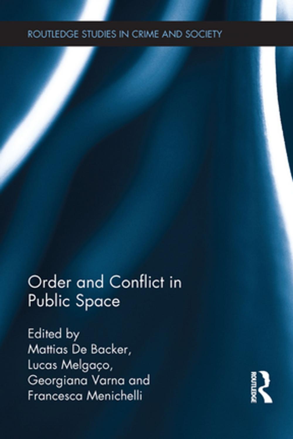 Big bigCover of Order and Conflict in Public Space