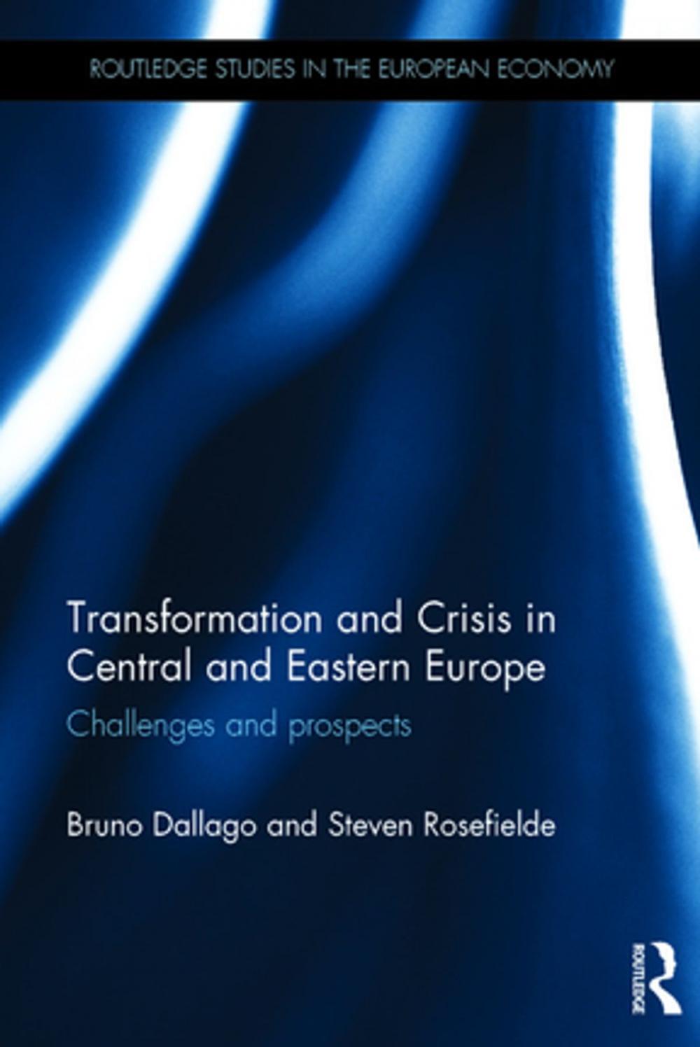 Big bigCover of Transformation and Crisis in Central and Eastern Europe