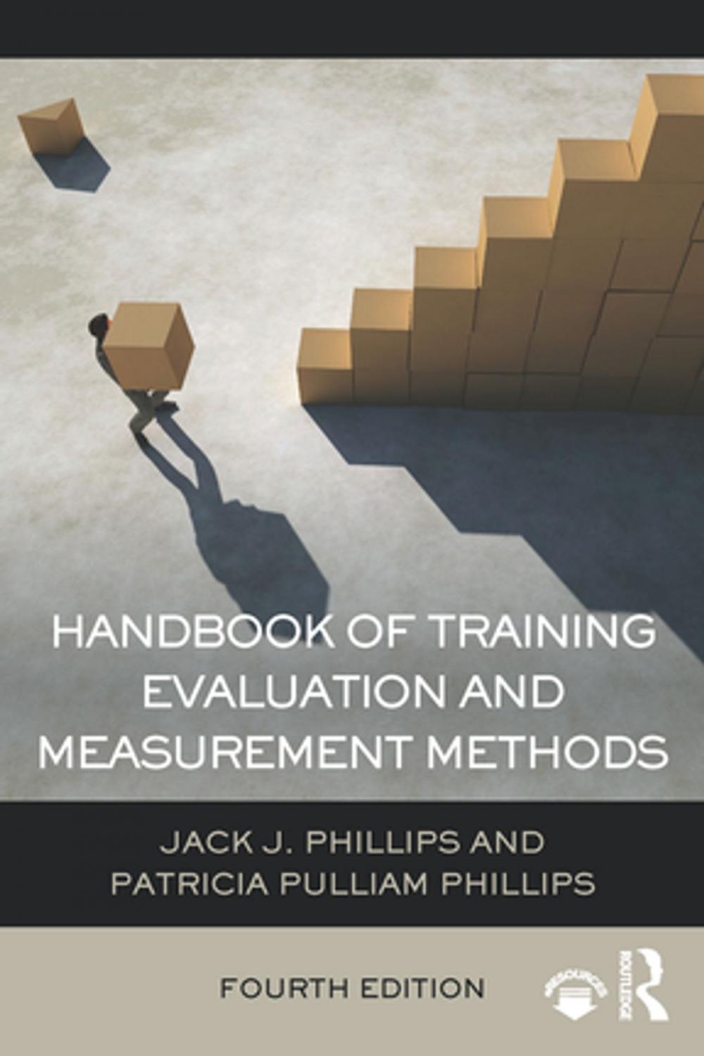 Big bigCover of Handbook of Training Evaluation and Measurement Methods