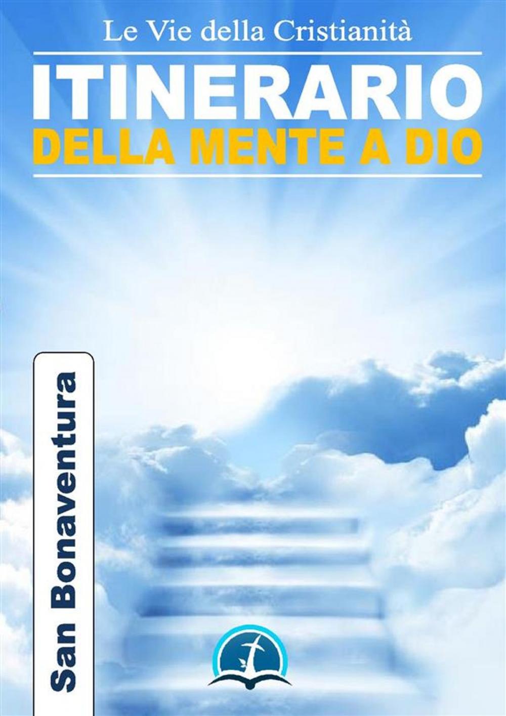 Big bigCover of Itinerario della mente di Dio