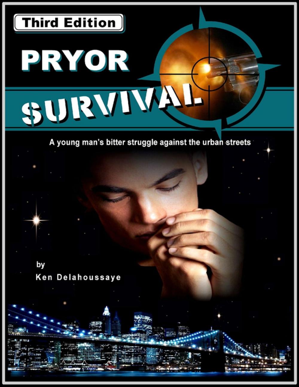 Big bigCover of Pryor Survival, Third Edition