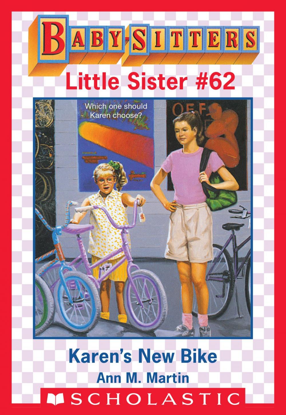 Big bigCover of Karen's New Bike (Baby-Sitters Little Sister #62)