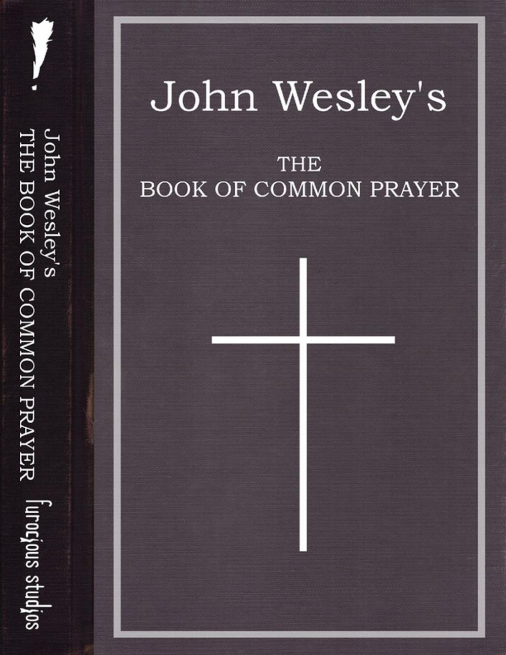 Big bigCover of John Wesley's The Book of Common Prayer - eBook