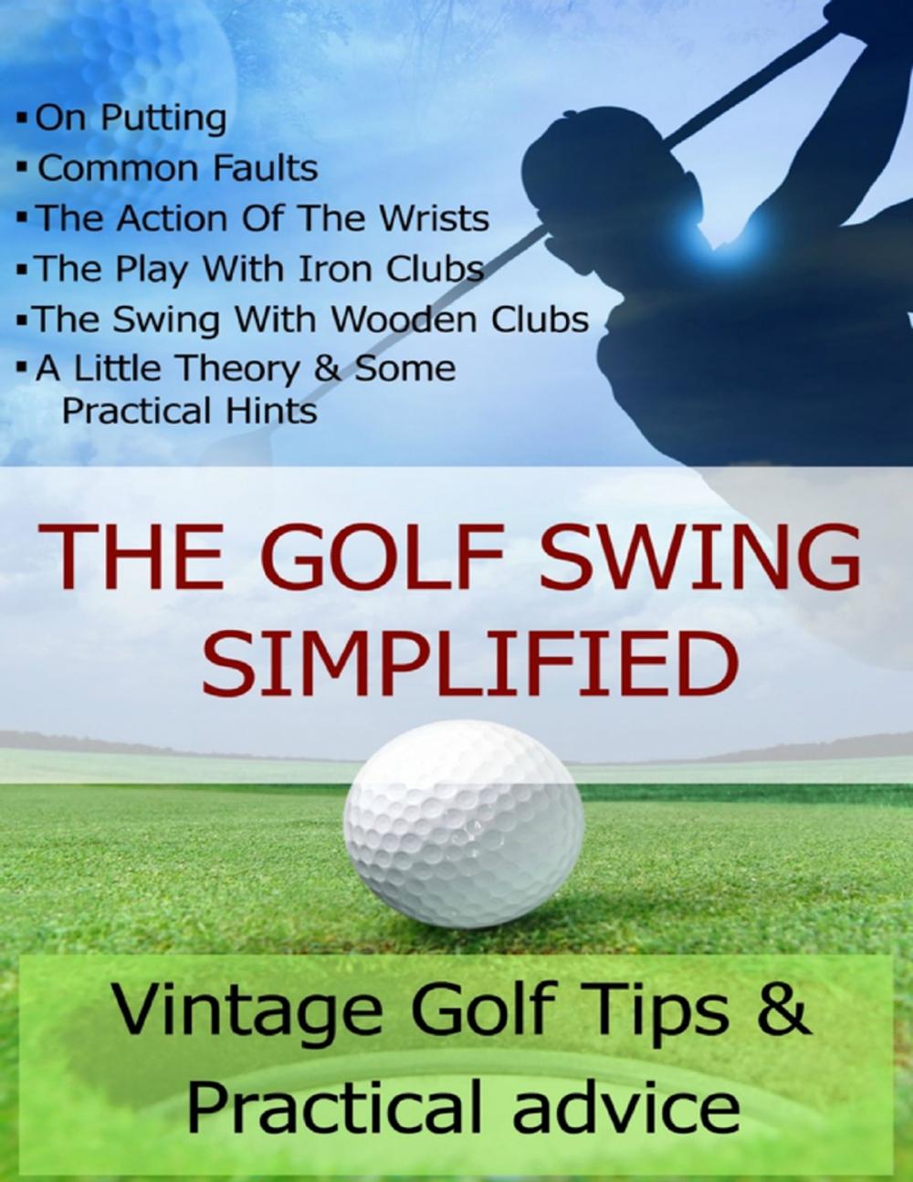 Big bigCover of The Golf Swing Simplified