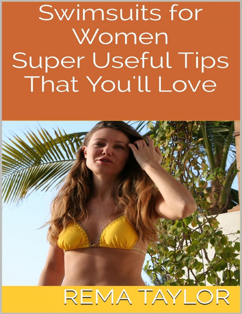 Big bigCover of Swimsuits for Women: Super Useful Tips That You'll Love