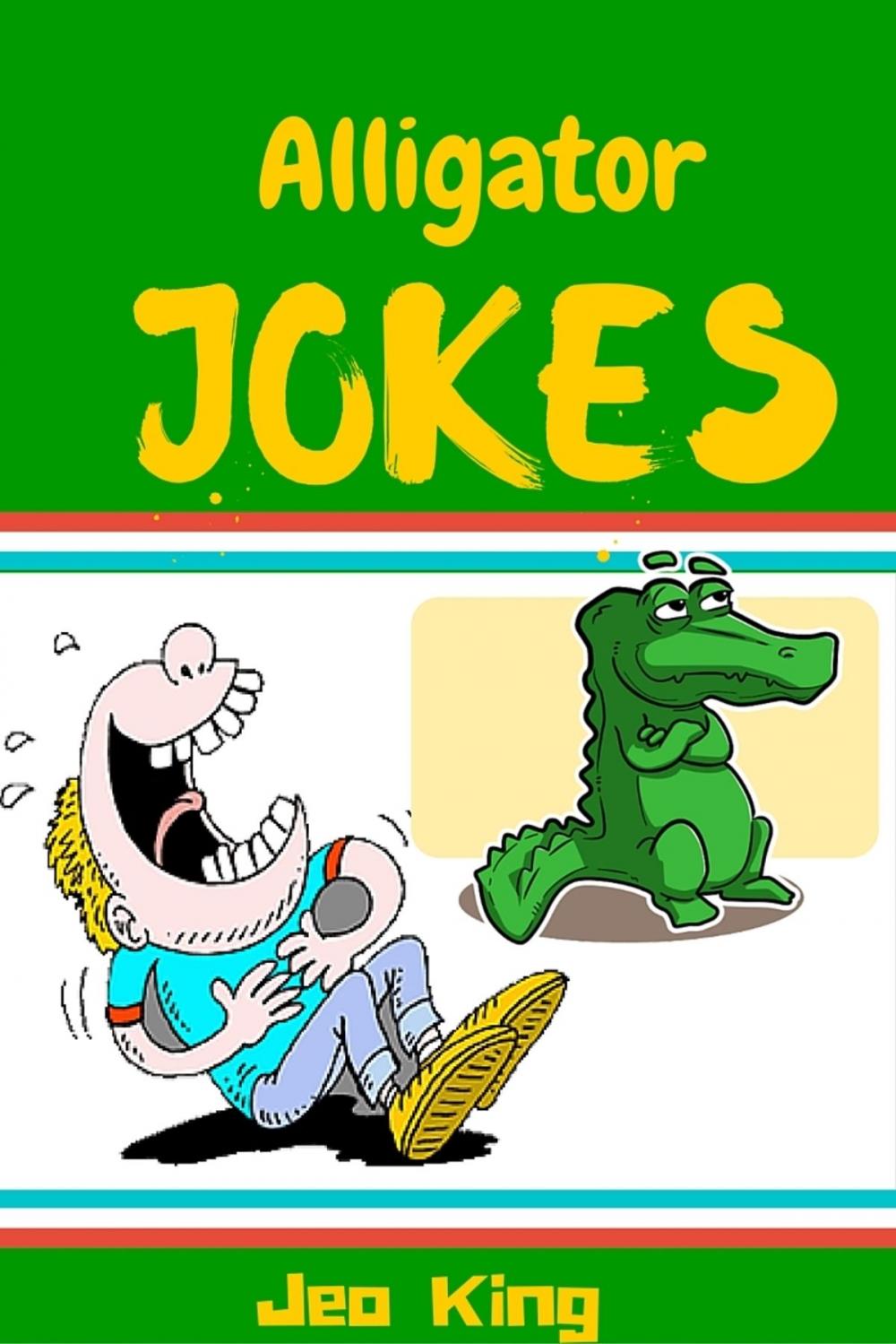 Big bigCover of Alligator Jokes