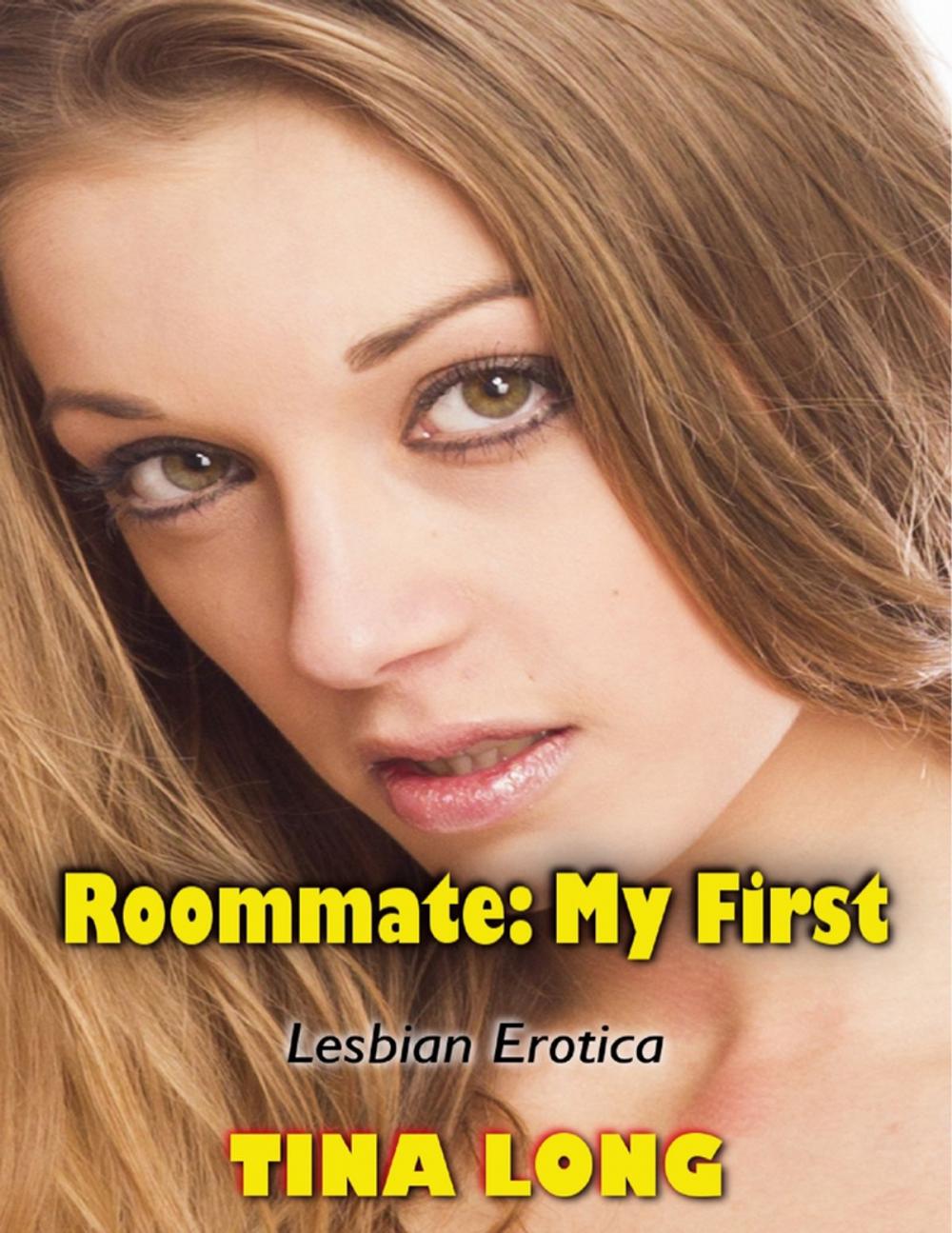 Big bigCover of Roommate: My First (Lesbian Erotica)