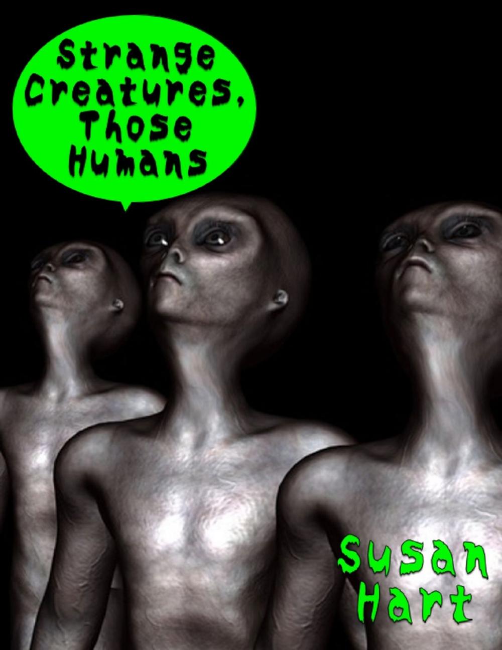 Big bigCover of Strange Creatures, Those Humans