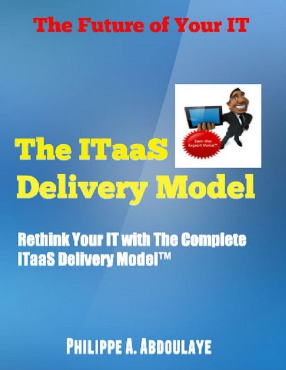 Big bigCover of Rethink Your IT with the ITaaS Delivery Model