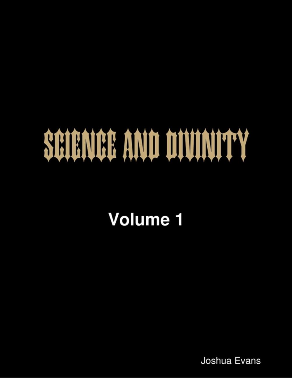 Big bigCover of Science and Divinity Volume 1