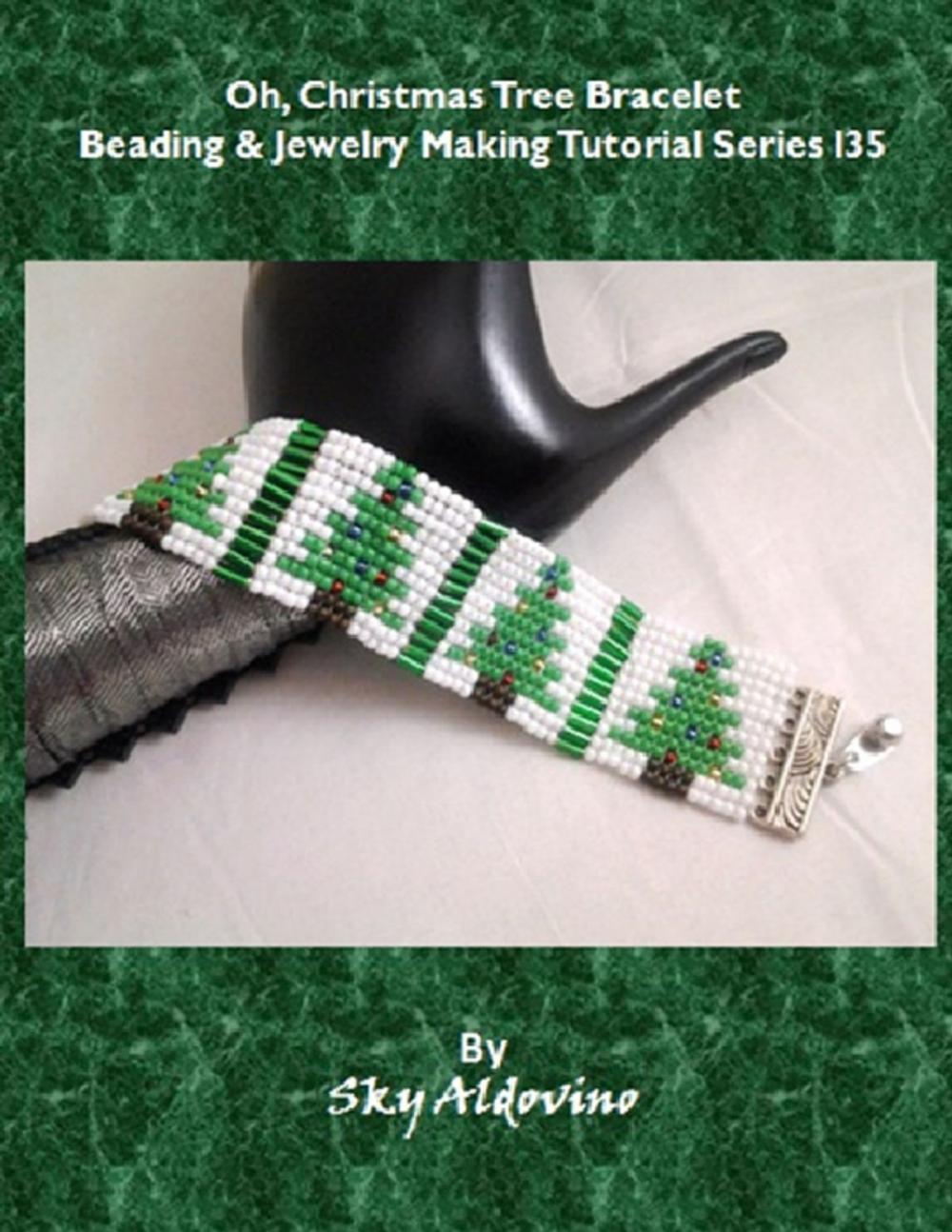 Big bigCover of Oh, Christmas Tree Bracelet Beading & Jewelry Making Tutorial Series I35