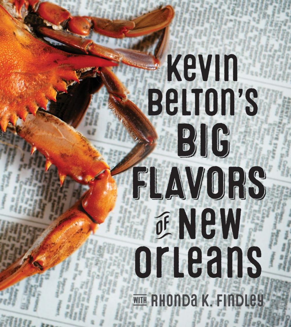 Big bigCover of Kevin Belton’s Big Flavors of New Orleans