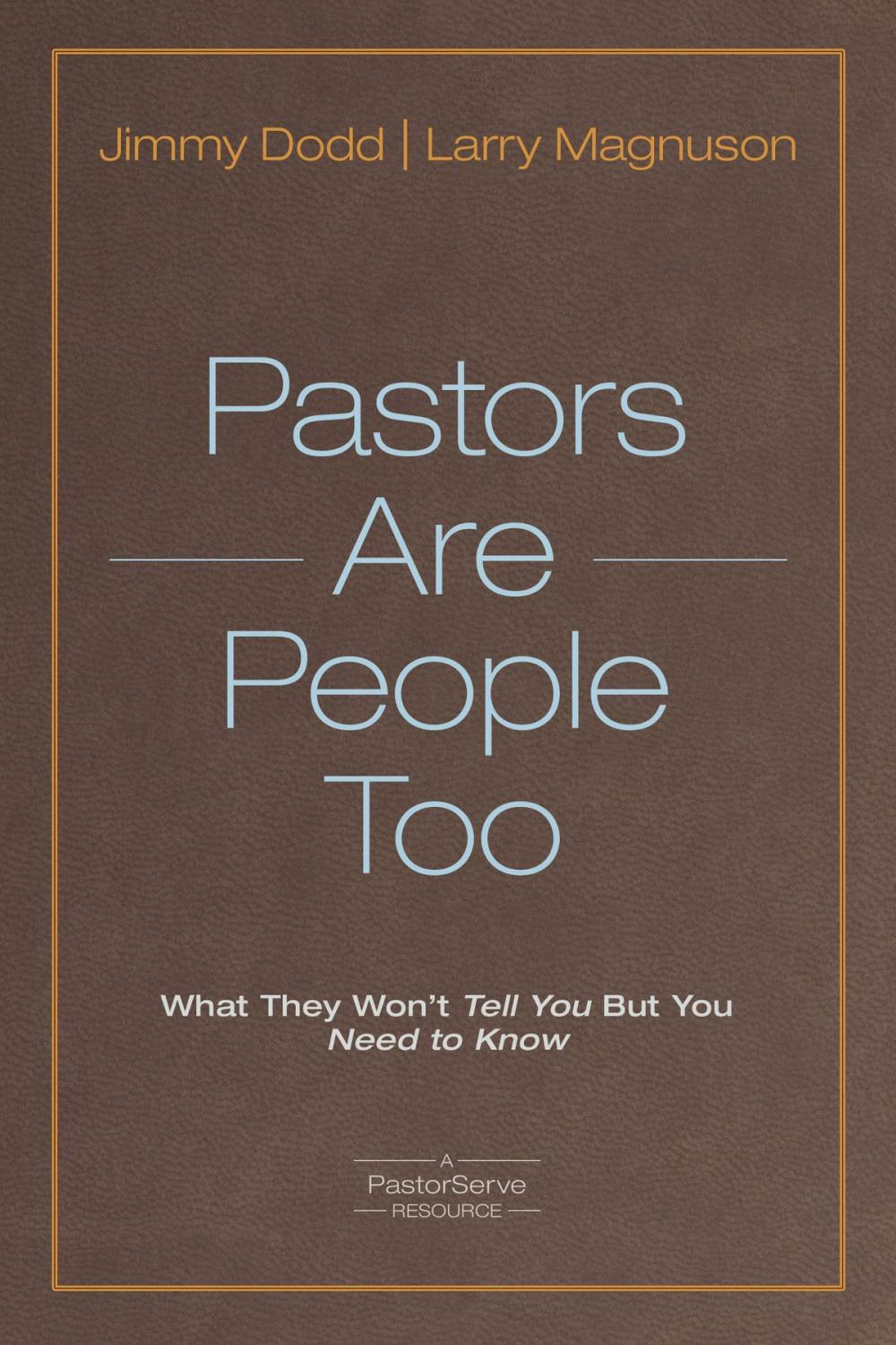 Big bigCover of Pastors Are People Too