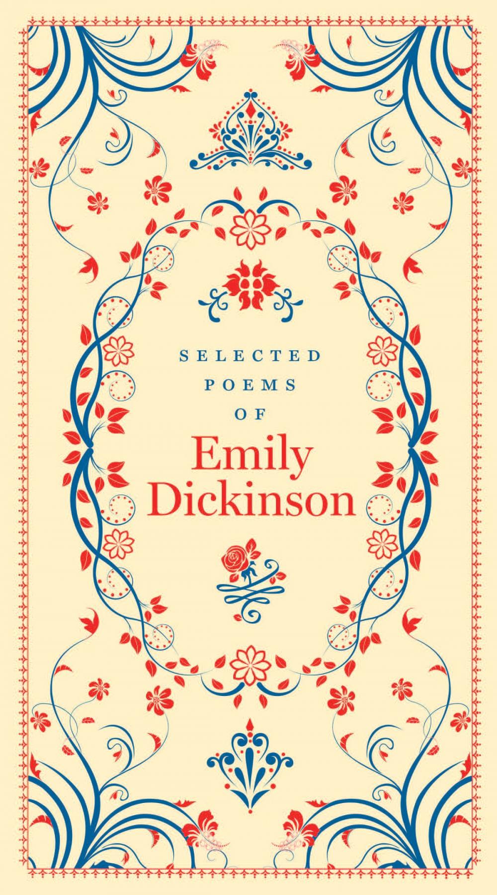 Big bigCover of Selected Poems of Emily Dickinson (Barnes & Noble Collectible Editions)