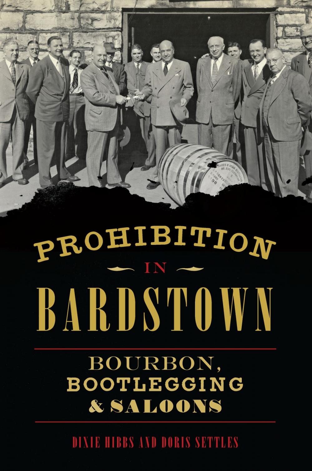 Big bigCover of Prohibition in Bardstown