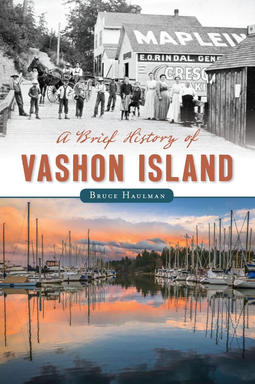 Big bigCover of A Brief History of Vashon Island