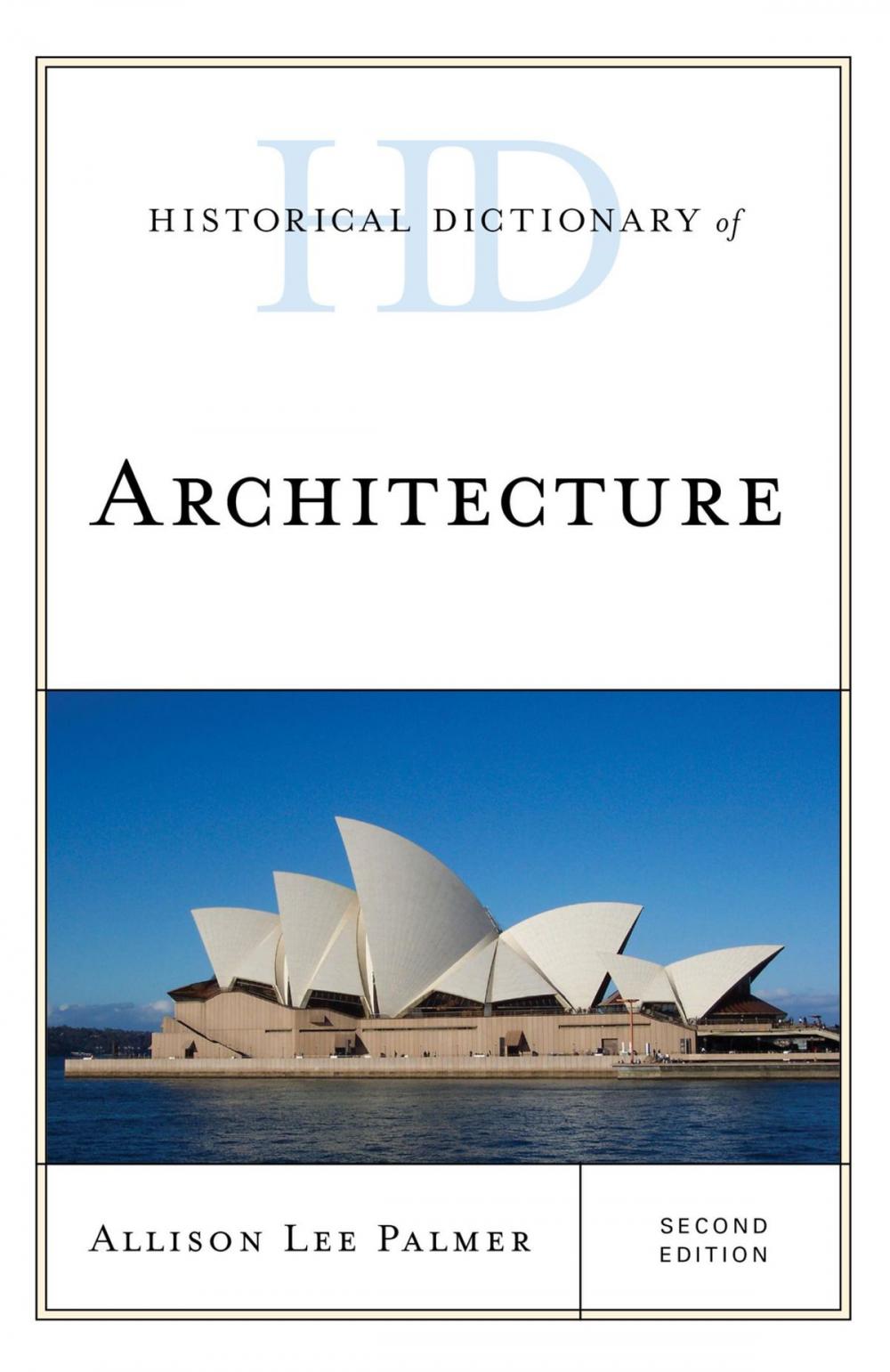 Big bigCover of Historical Dictionary of Architecture