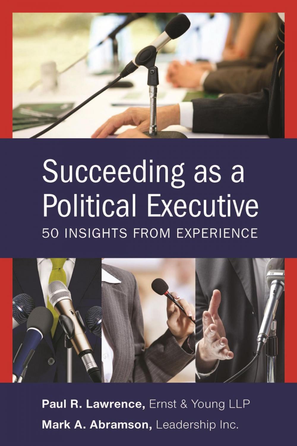 Big bigCover of Succeeding as a Political Executive