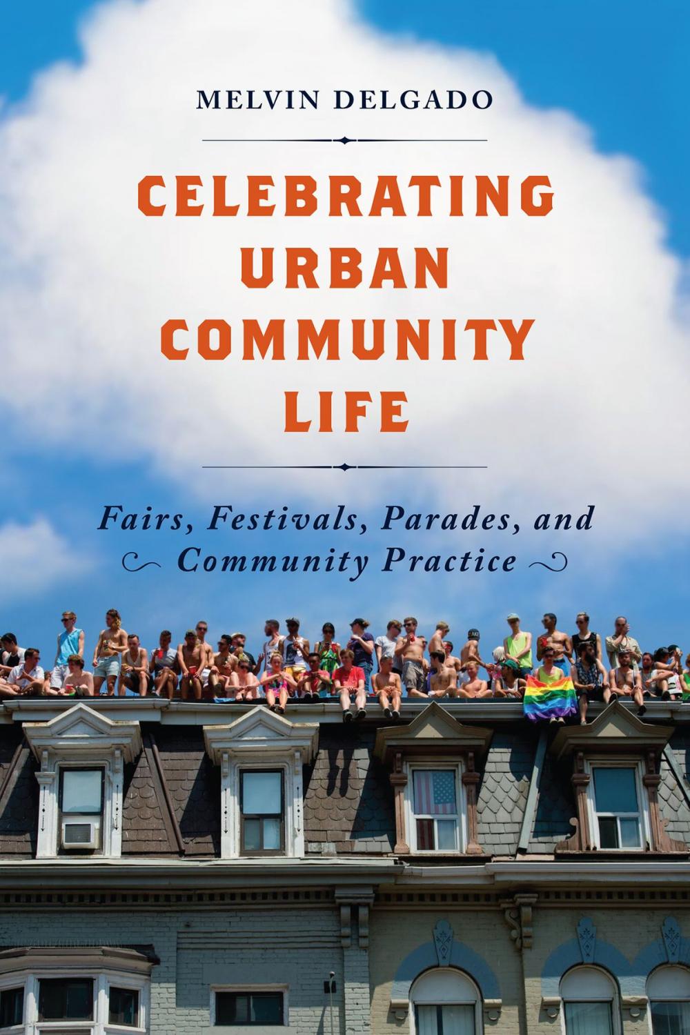 Big bigCover of Celebrating Urban Community Life