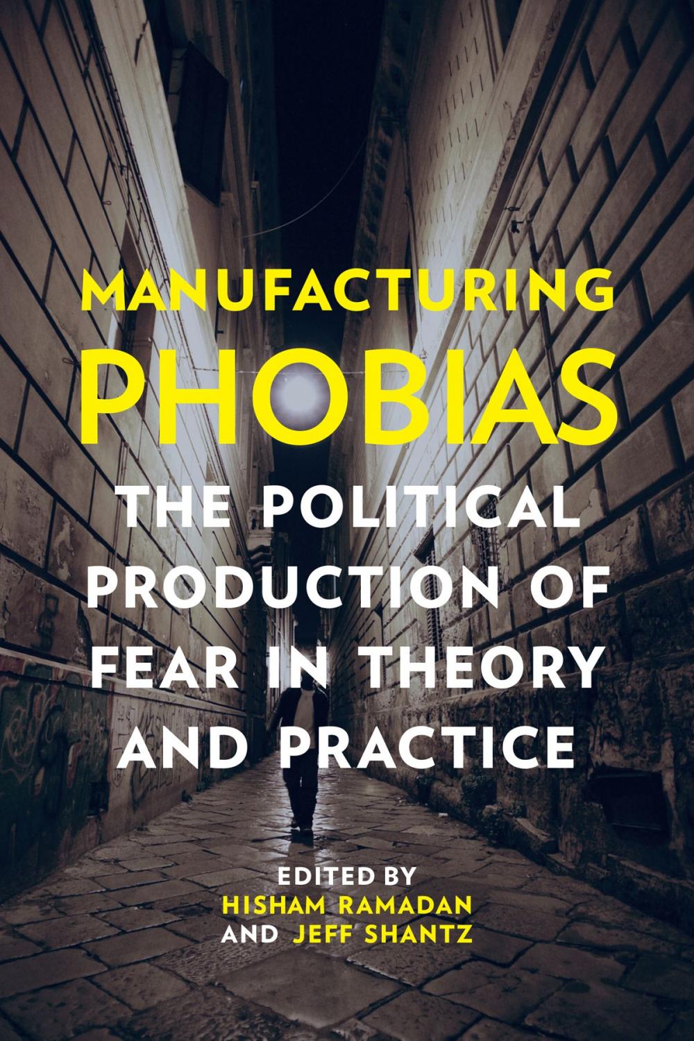 Big bigCover of Manufacturing Phobias