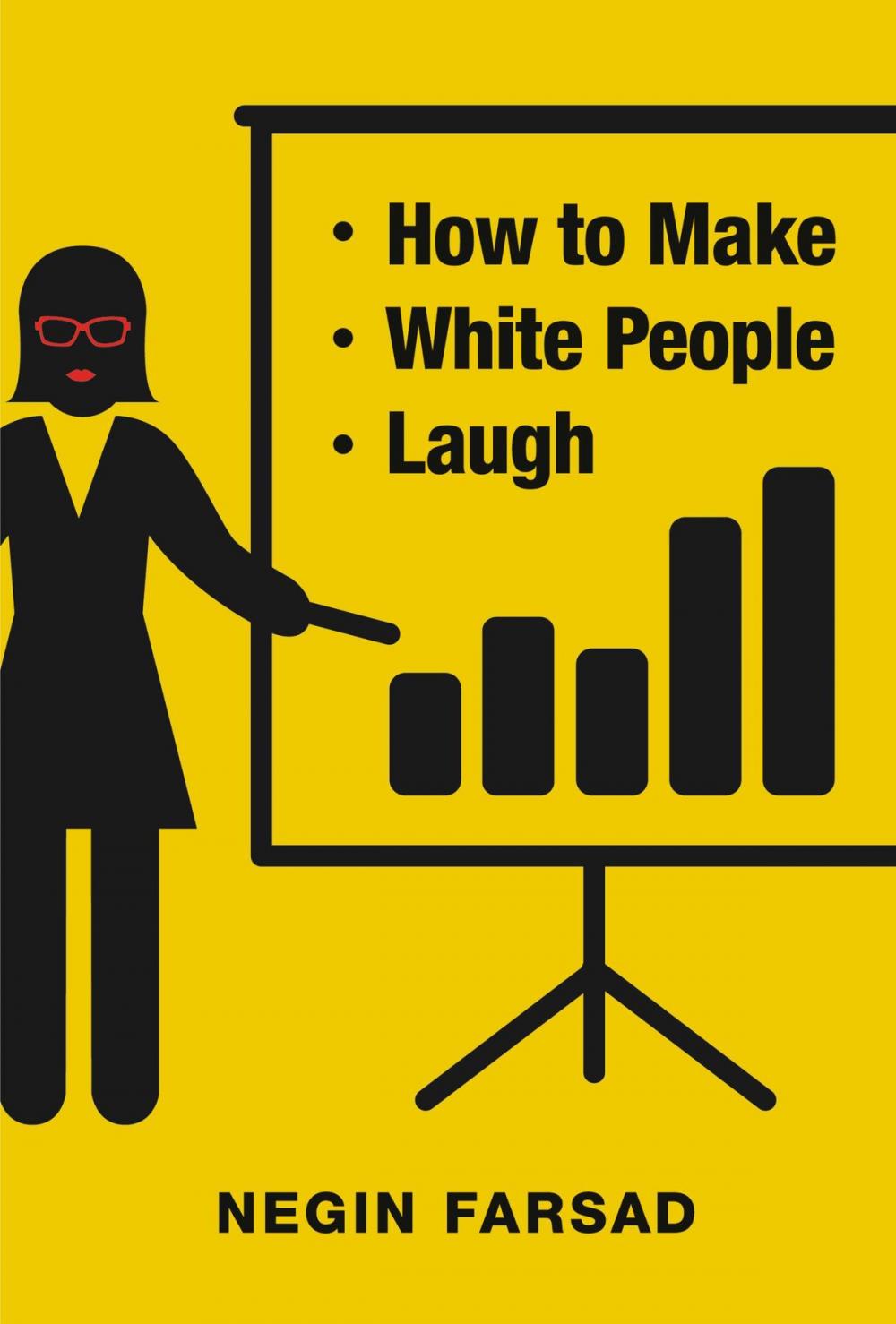 Big bigCover of How to Make White People Laugh