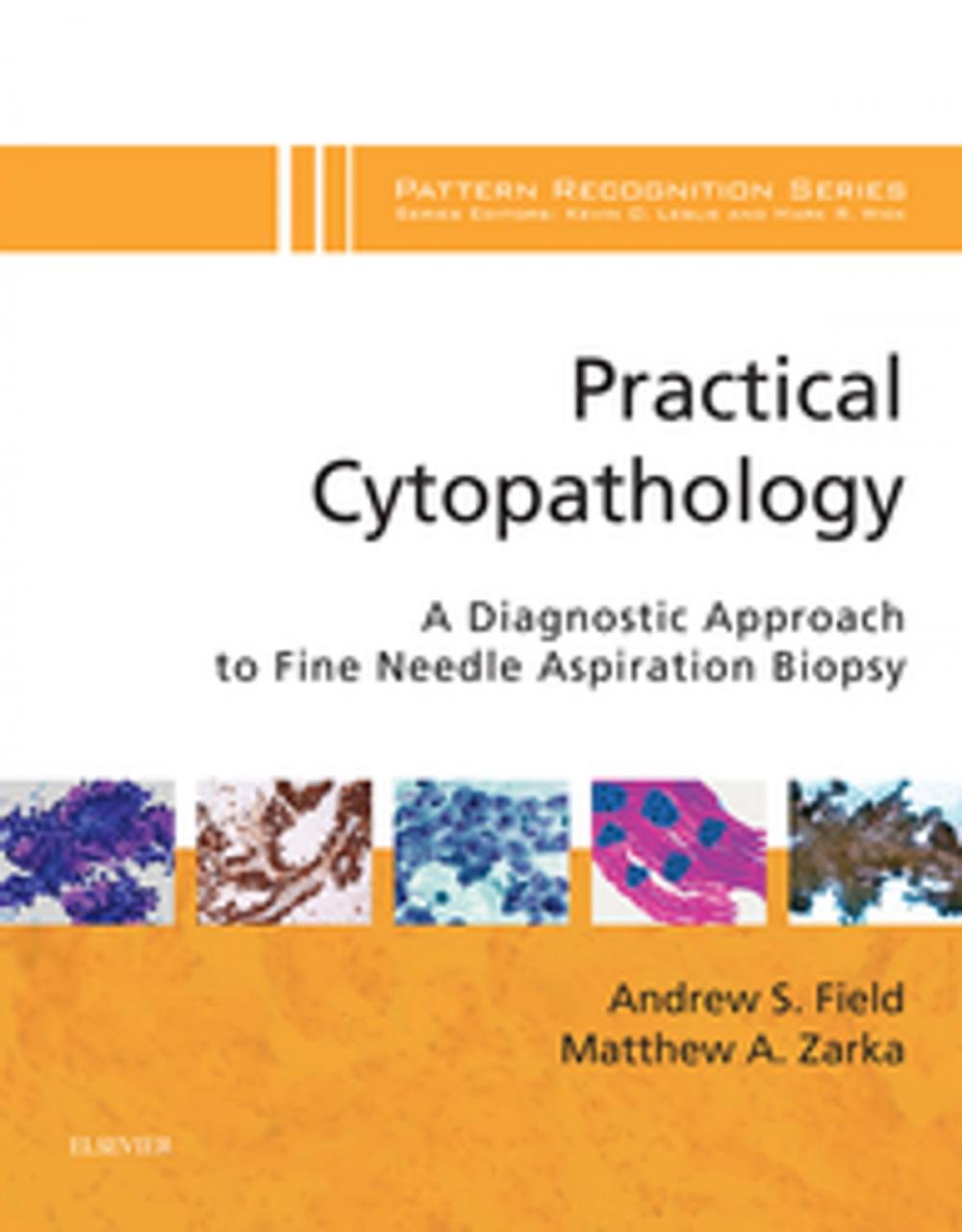 Big bigCover of Practical Cytopathology: A Diagnostic Approach E-Book