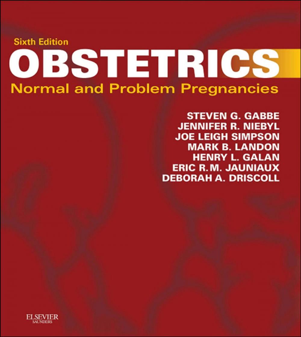 Big bigCover of Obstetrics: Normal and Problem Pregnancies E-Book