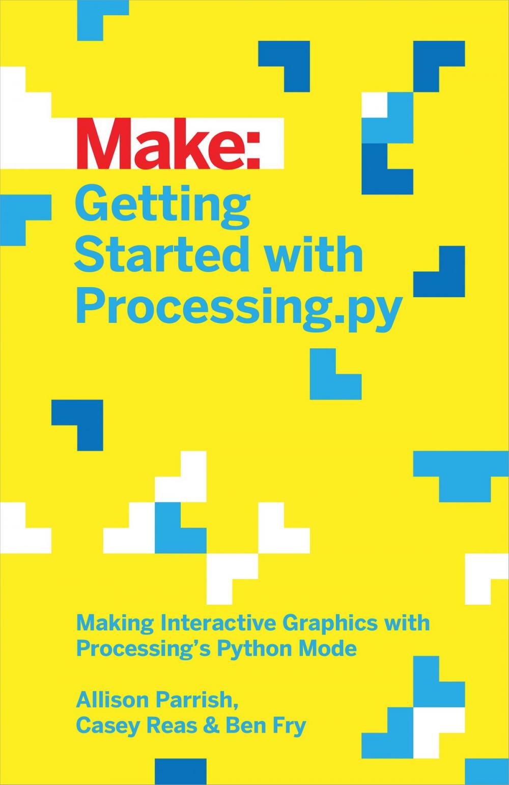 Big bigCover of Getting Started with Processing.py