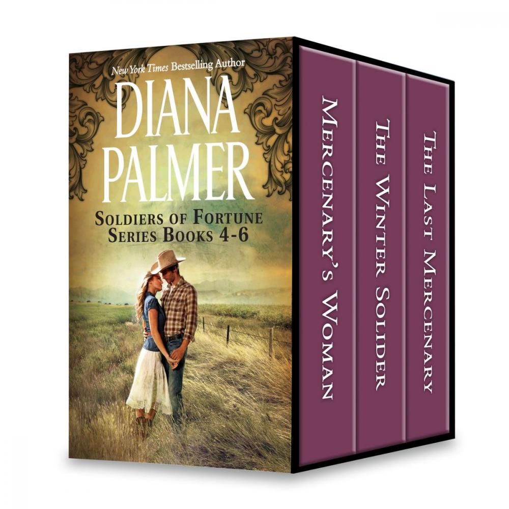 Big bigCover of Diana Palmer Soldiers of Fortune Series Books 4-6