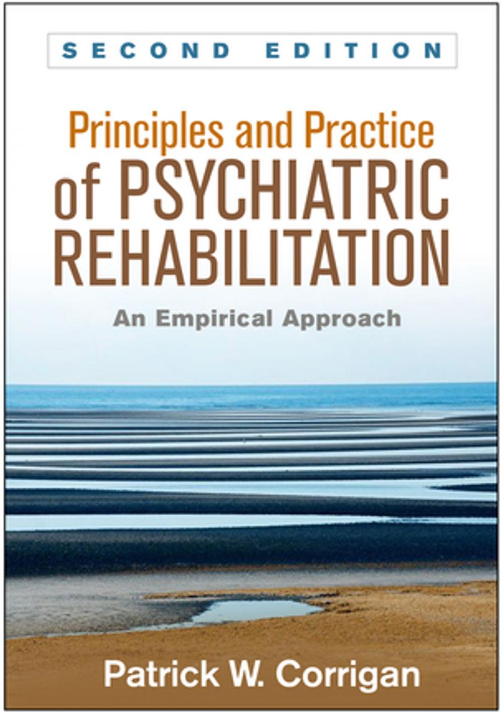 Big bigCover of Principles and Practice of Psychiatric Rehabilitation, Second Edition
